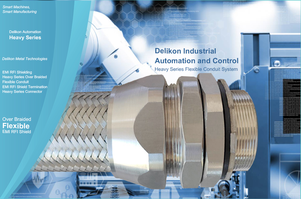 [CN] Delikon Industrial Automation and Control EMI RFI Shielding Heavy Series Over Braided Flexible Conduit EMI RFI Shield Termination Heavy Series Connector fo