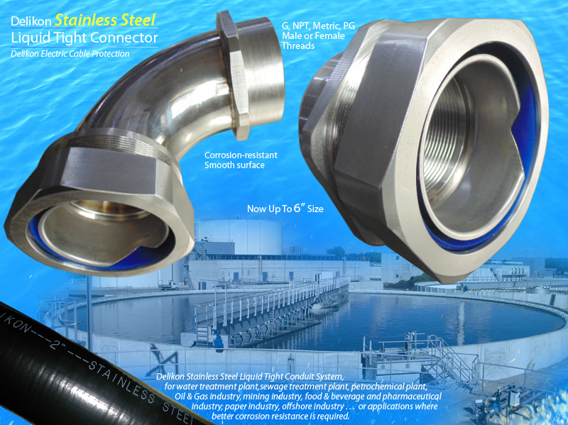 [CN] Delikon corrosion resistant Liquid tight Stainless Steel connector,liquid tight stainless steel conduit for wastewater treatment plant